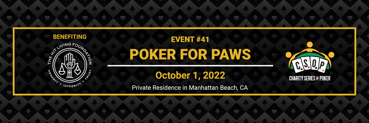 Event 41- Poker for Paws